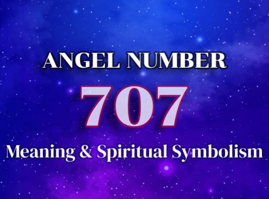 707 Angel Number Meaning and Symbolism